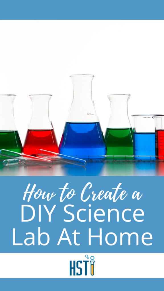 DIY Science Lab for Homeschoolers | Home Science Tools 