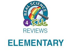 Real Science 4 Kids Curriculum Review – Elementary